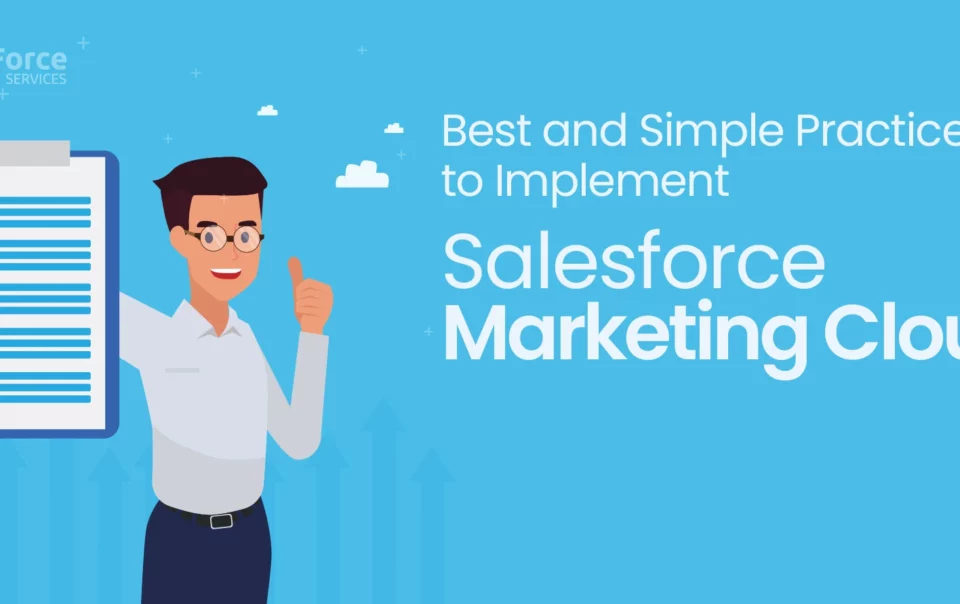 Best-and-Simple-Practices-to-Implement-Salesforce-Marketing-Cloud