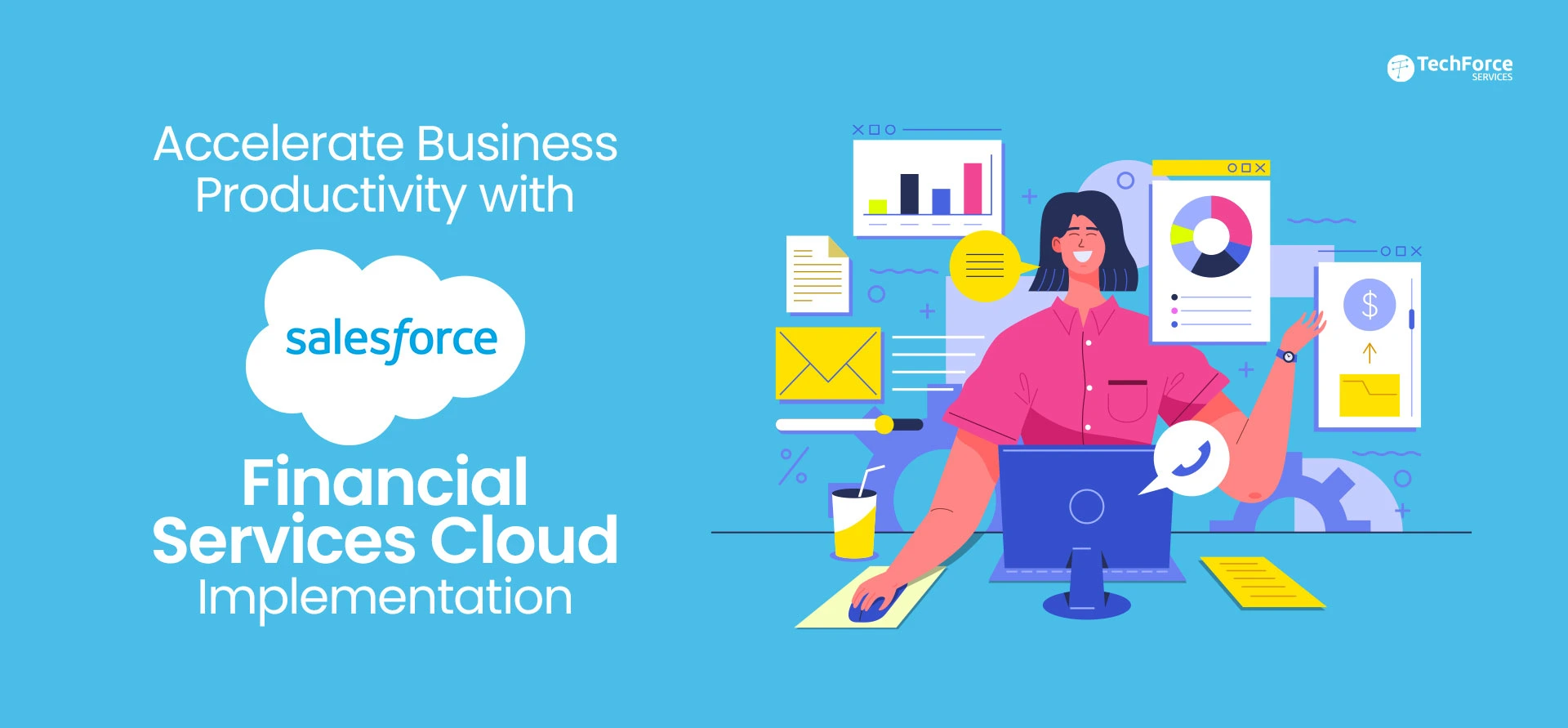 accelerate-your-business-productivity-with-salesforce-financial-services-cloud-implementation