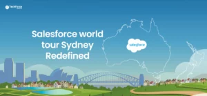 salesforce-world-tour-sydney-redefined