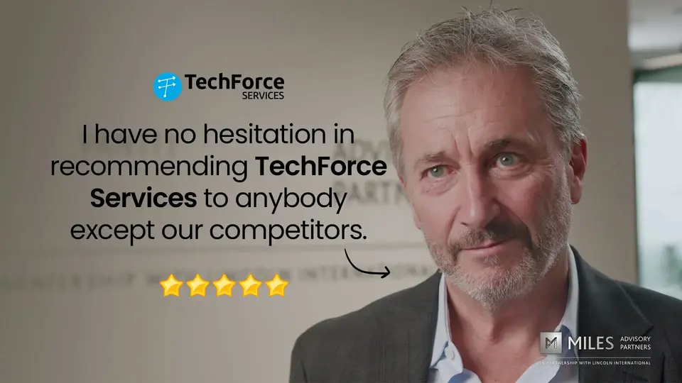 Miles Advisory Partners-TechForce-Services-Testimonial