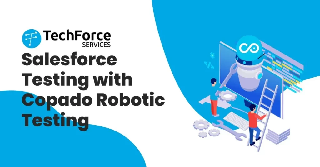Salesforce-Testing-with-Copado-Robotic-Testing