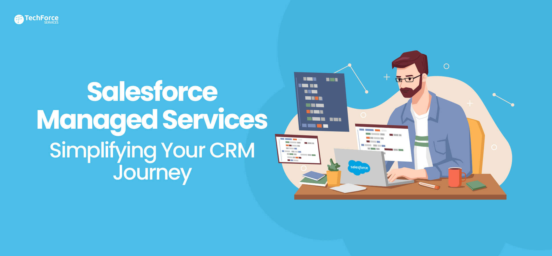 Salesforce-Managed-Services-Simplifying-Your-CRM-Journey
