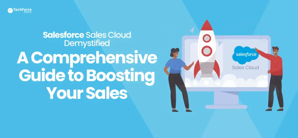 Sales Process with Salesforce Sales Cloud