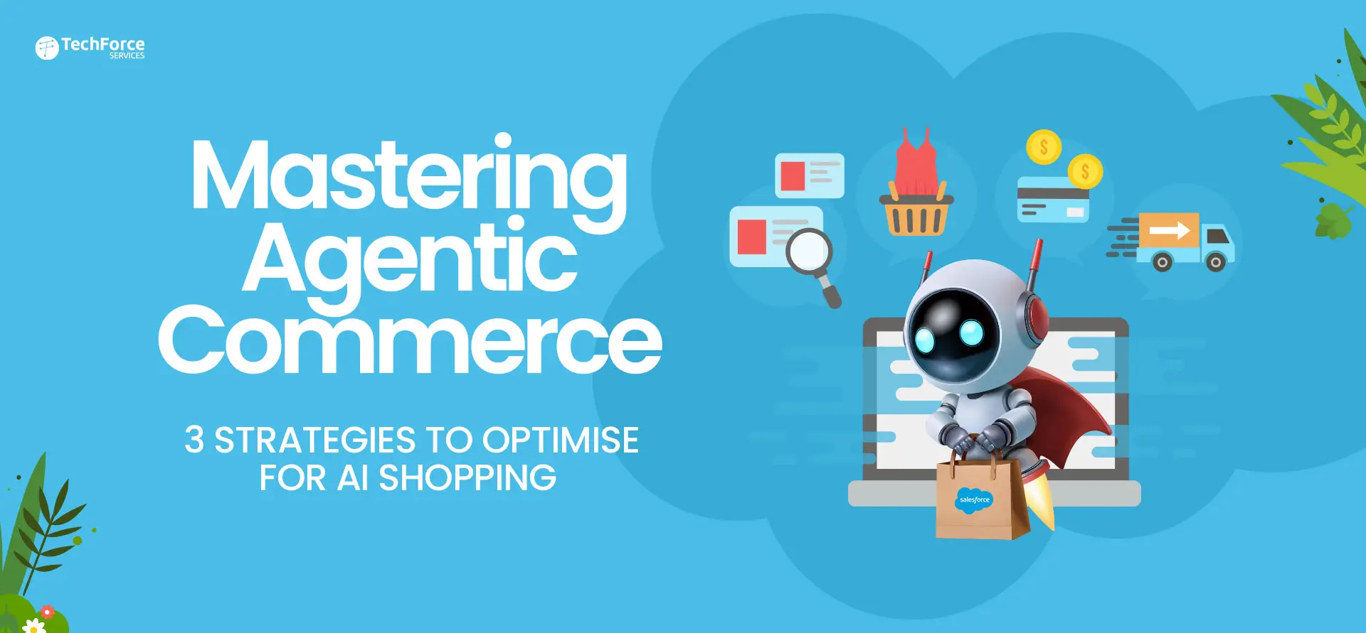 Agentic Commerce strategies and optimisation for AI shopping assistants.