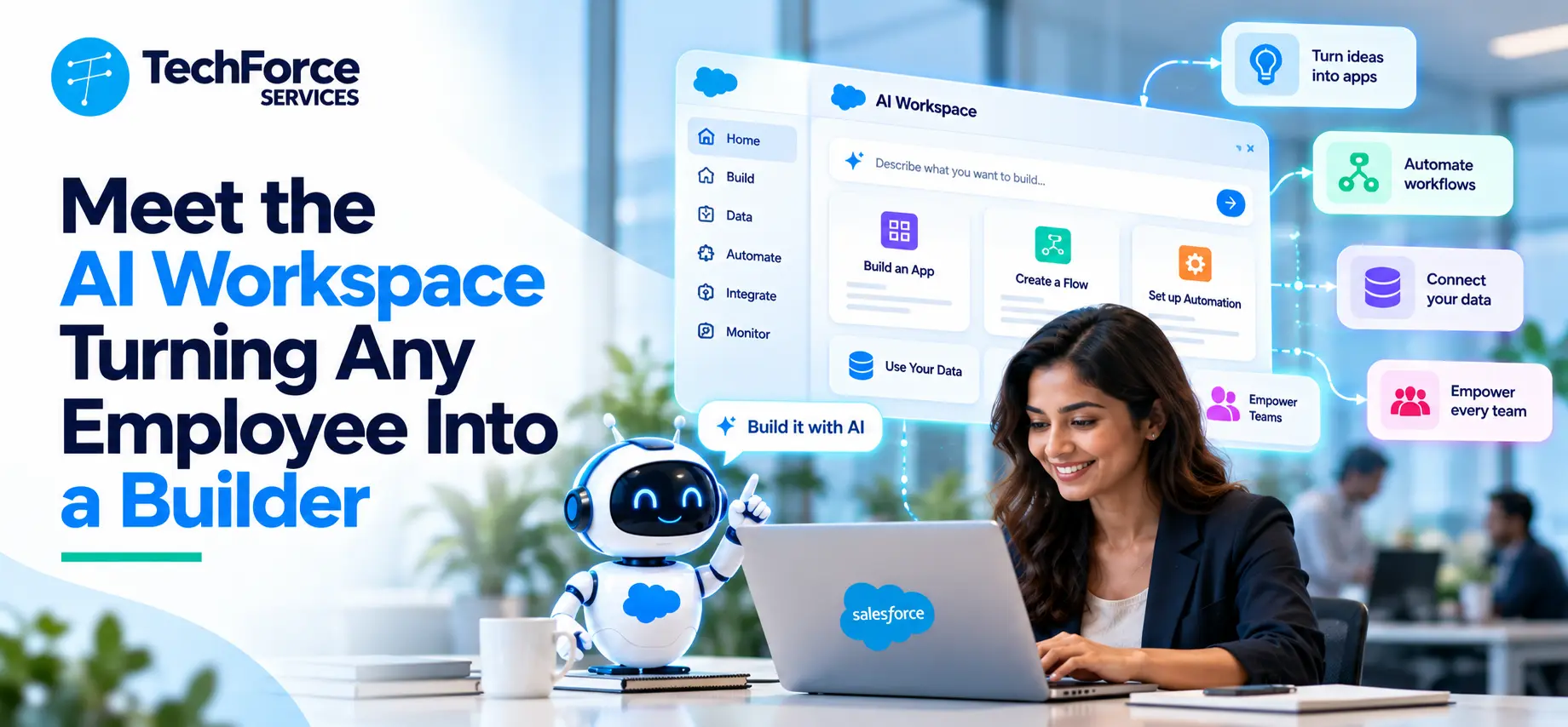 AI Workspace letting anyone build Salesforce apps and AI agents with no code